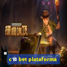 c18 bet plataforma